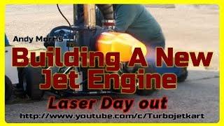 DIY Turbo Jet Engine Building The New Engine Laser Day Diy Gas Turbine engine