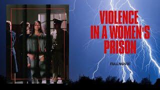 Violence in a women's prison | Thriller | Action | Full Movie