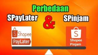 Perbedaan Shopeepaylater & Shopeepinjam