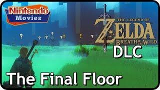 Zelda: Breath of the Wild (Switch) DLC - Trials of the Sword - The Final Floor