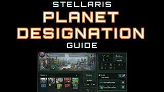 Stellaris Guide: Planet Designation