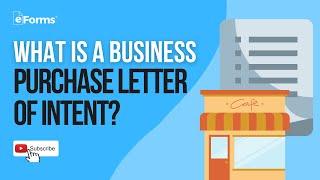 Letter of Intent to Purchase a Business - EXPLAINED
