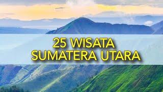 25 TEMPAT WISATA DI SUMATERA UTARA YANG HARUS ANDA KUNJUNGI (25 TOURS IN INDONESIA, NORTH SUMATRA)