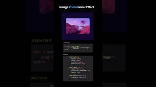 Image Zoom Hover Effect | HTML CSS #shorts