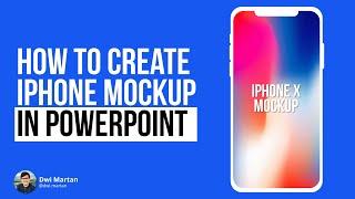 How to create Iphone mockup in Powerpoint (Tutorial)