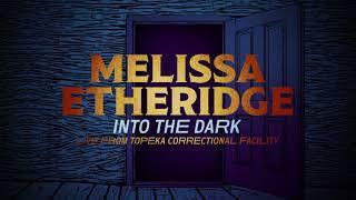 Melissa Etheridge - Into The Dark (Live From Topeka Correctional Facility) Official Lyric Video