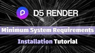 D5 Render | Installation Tutorial |