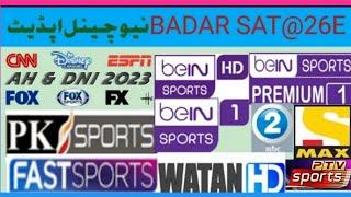 Badr 26° East FTA Blindscan new channel list update 14 October 2023