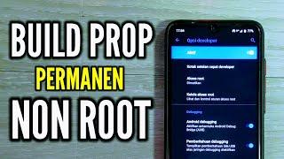 Real!!! Setup tweak build prop non root!!!