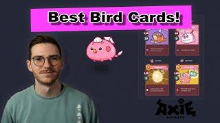 Best Bird Cards - Axie Infinity - What to Buy (Season 18)