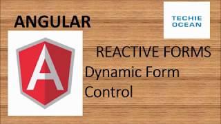 ANGULAR 15 : CREATE DYNAMIC CONTROLS IN REACTIVE FORMS