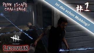 Ist das schon Mobbing? | Let's Play DbD (Perk Escape Challenge) ft. @Markusmiley| Letivian