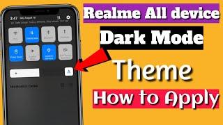 Realme all device Dark Mode Theme How to apply Realme Dark Mode