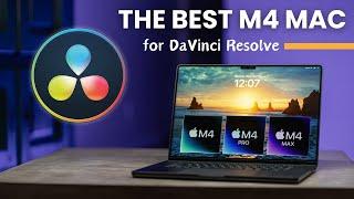 The BEST M4 MacBook Pro for DaVinci Resolve. And one model you should avoid!