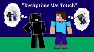 NULL and Herobrine Tribute (EAC2SNE/3NR) - Everytime We Touch