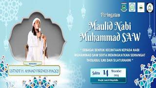 LIVE STREAMING PERINGATAN MAULID NABI MUHAMMAD SAW II MASJID JAMI AL-MUJAHIDIN II 14 DESEMBER 2024