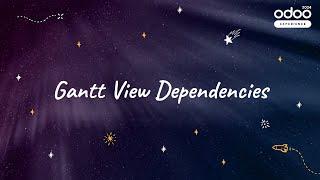 Gantt View Dependencies