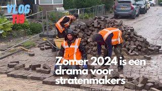 VLOG 119 ZOMER 2024 IS EEN DRAMA VOOR DE STRATENMAKERS, MENTALEN WEERBAARHEID WORDT GETEST