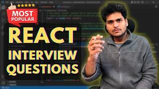 Top 12 React Interview Questions  for Freshers & Experienced  | Preparation 2024 
