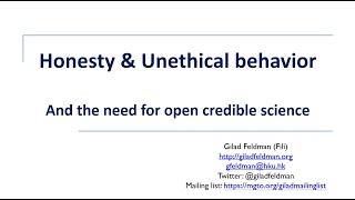 Honesty, unethical behavior, and the need for open credible science  | Week 7 | ASP