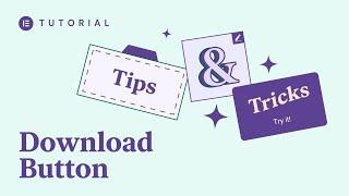 How to Create a File Download Button in Elementor
