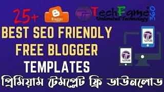 25+ Best SEO Friendly Blogger Templates | Premium Template Download | Tech Fame 360