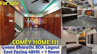 Comfy 111 | East Facing 4BHK+1Room For Sale Gnana Bharathi Bengaluru