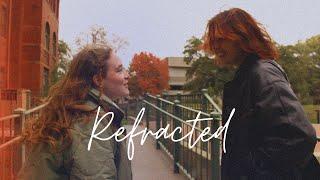 Refracted // a queer short film