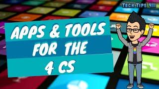 Apps & Tools for the 4 Cs | PD