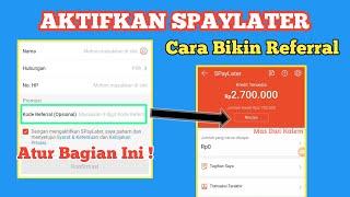 Kode Referral Shopee Paylater | Cara Membuat Kode Referral Shopee - Cara Aktifkan Shopee Paylater