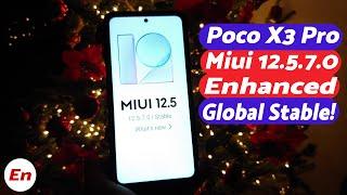 Xiaomi Poco X3 Pro | Official MIUI 12.5.7 Enhanced | Global Stable | New, Missing & Benchmarks