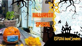 Halloween Special: ESP8266 based speakers w/ Motion-sensing & LEDS | Pumpkin carving with powertools