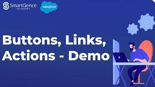 Demo on Buttons, Links and Actions | Salesforce Basics | Salesforce Training