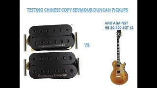 TESTING CHINESE SEYMORE DUNCAN COPY PICKUPS