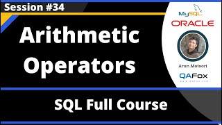 SQL - Part 34 - Arithmetic Operators