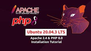 Installing Apache 2.4 & PHP 8.0 on Ubuntu 20.04