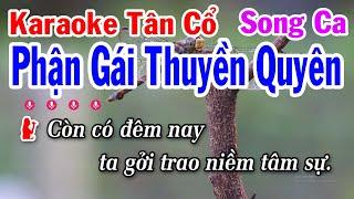 Karaoke Tân Cổ Phận Gái Thuyền Quyên Song Ca | Anh Tuấn Cò