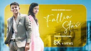 Harnoor: Fallin Star | Rising Buddies | Cover Video Song | Love story