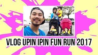 VLOG UPIN IPIN FUN RUN 2018