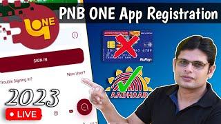 PNB ONE App Registration without ATM Card 2023 | PNB ONE Registration with Aadhaar Card