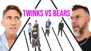 Do Twinks and Bears Think The Same?