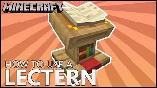 How To Use LECTERNS In MINECRAFT