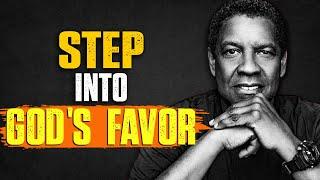 God’s Chosen You, Step Into God’s Favor – Your Season of Wealth Is Here! | Denzel Washington Speech