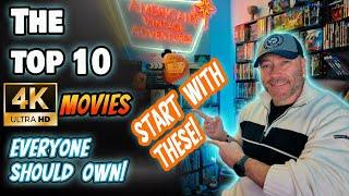 The TOP 10 4k Movies Everyone MUST OWN