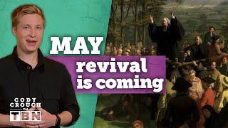 May: A Month of Revival | FULL EPISODE | Cody Crouch on TBN