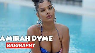 Amirah Dyme  | Hot Curvy Model Biography, Height, Net Worth, Boyfriend & More