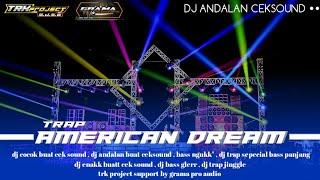 DJ TRAP JINGGLE AMERICAN DREAM 2023 - GRAMA AUDIO FEAT TRK PROJECT S.J.S.B