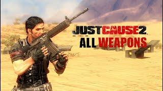 Just Cause 2 - All Weapons Showcase