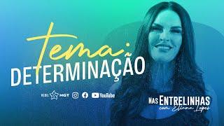 NAS ENTRELINHAS COM ELIANA LOPES - EPISÓDIO 2