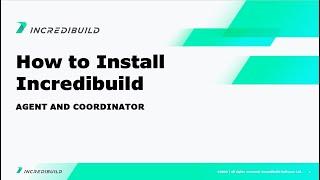 Installing Incredibuild to turbocharge development